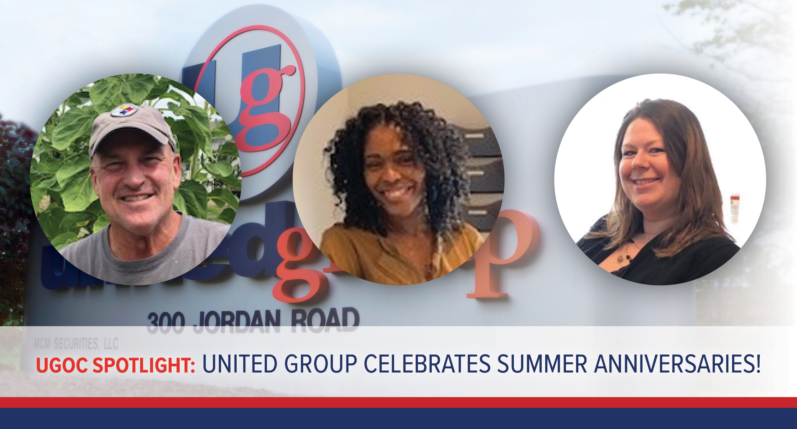 UGOC SPOTLIGHT: United Group Celebrates Summer Work Anniversaries
